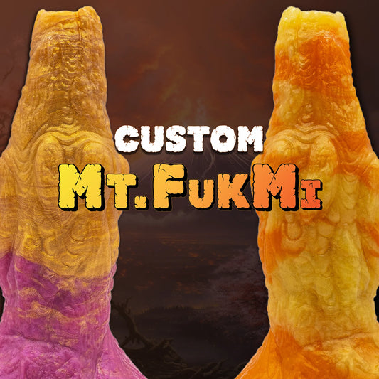 Mt.FukMi Training Custom Dildo