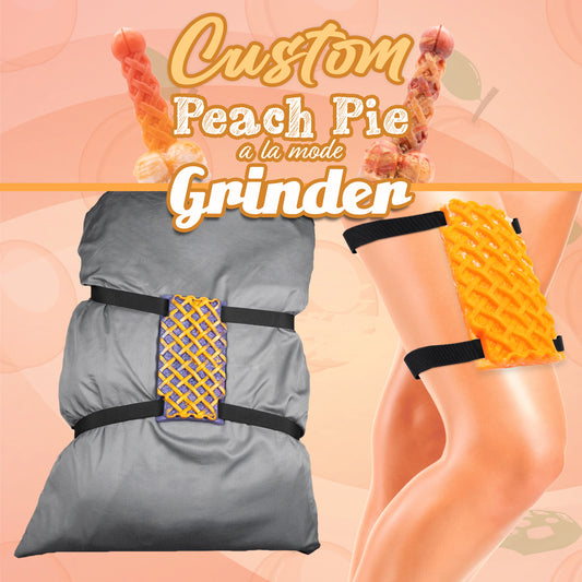 Our peach-pie inspired grinder sex toy.  Our grinder sex toys strap securely to any pillow, rolled-up blanket or towel, crafting the perfect sex saddle for your humping and grinding pleasures.  Customize your own grinder sex toy - choose colors, style, and firmness.